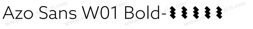 Azo Sans W01 Bold字体转换